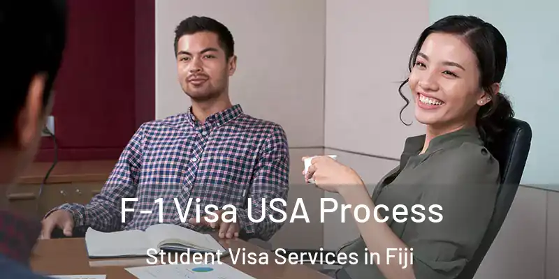  F-1 Visa USA Process Student Visa Services in Fiji