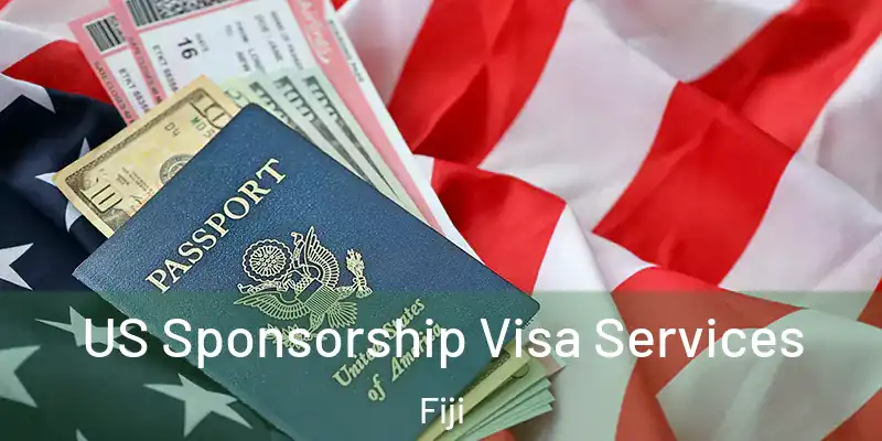  US Sponsorship Visa Services Fiji
